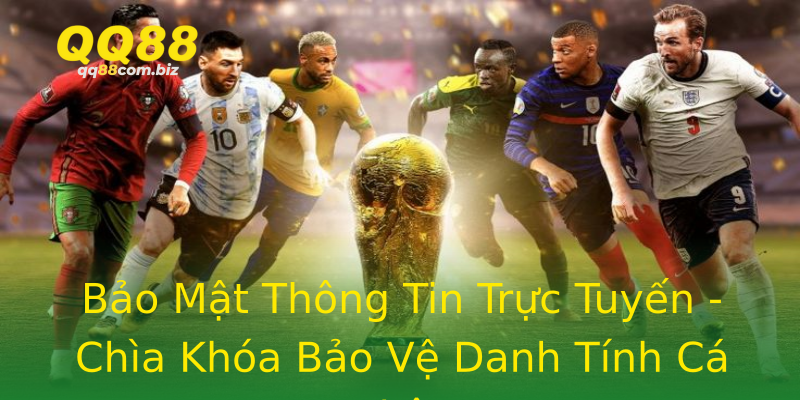 Bảo Mật Thông Tin Trực Tuyến - Chìa Khóa Bảo Vệ Danh Tính Cá Nhân Bảo Mật Thông Tin Trực Tuyến - Chìa Khóa Bảo Vệ Danh Tính Cá Nhân